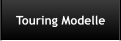 Touring Modelle