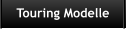 Touring Modelle