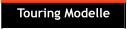 Touring Modelle